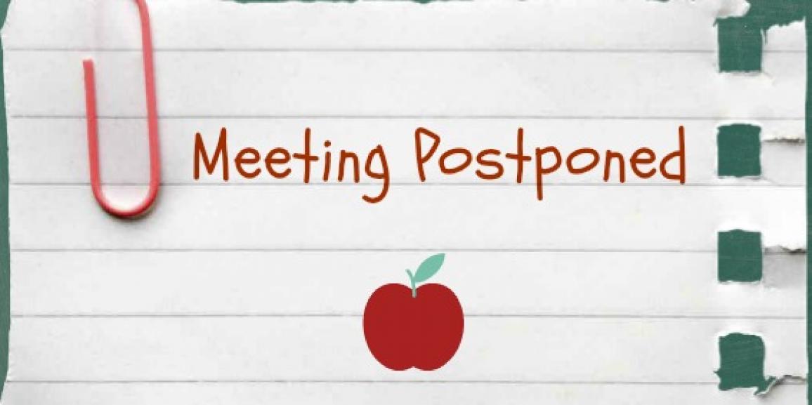 meeting postponed.jpg
